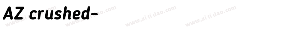 AZ crushed字体转换